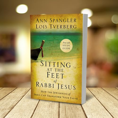 Image of Sitting at the Feet of Rabbi Jesus: How the Jewishness of Jesus Can Transform Your Faith