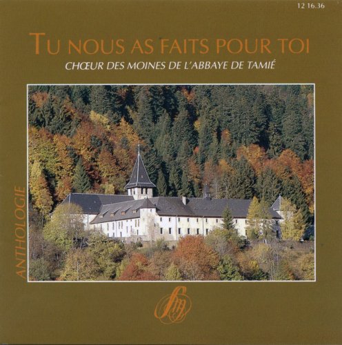 Tu nous as faits pour toi