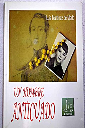 Un hombre anticuado
