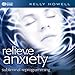Relieve Anxiety