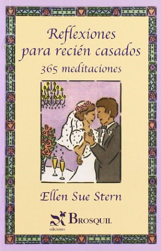 Reflexiones para recién casados (Fuera de colección) (Spanish Edition) Reflexiones para recién casados (Fuera de colección) (Spanish Edition)