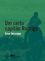 Um Certo Capitão Rodrigo 8525033723 Book Cover