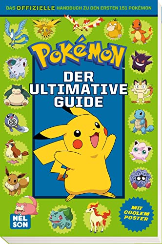 Bild von Pokémon Handbuch: Der ultimative Guide: Das offizielle Nachschlagewerk zu den ersten 151 Pokémon | Mit coolem Poster