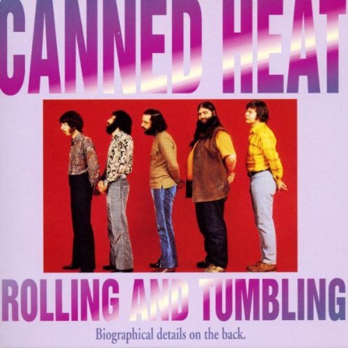 Rollin' & Tumblin' by Canned Heat Music
