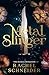 Metal Slinger: The instant Sunday Times bestseller and must-read romantasy that broke BookTok! (Fire and Metal) (English Edition)