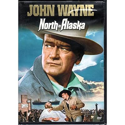 North To Alaska