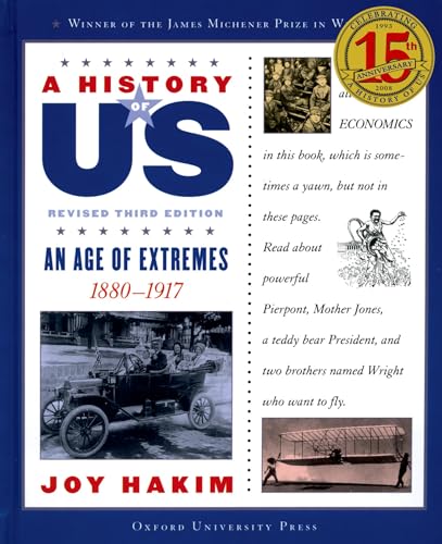 A History of US: An Age of Extremes: 1880-1917 (A ^AHistory of US Book 8)