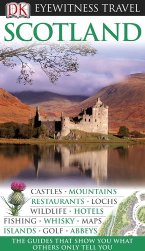Scotland (Eyewitness Travel Guides)