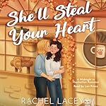 Cover of She'll Steal Your Heart