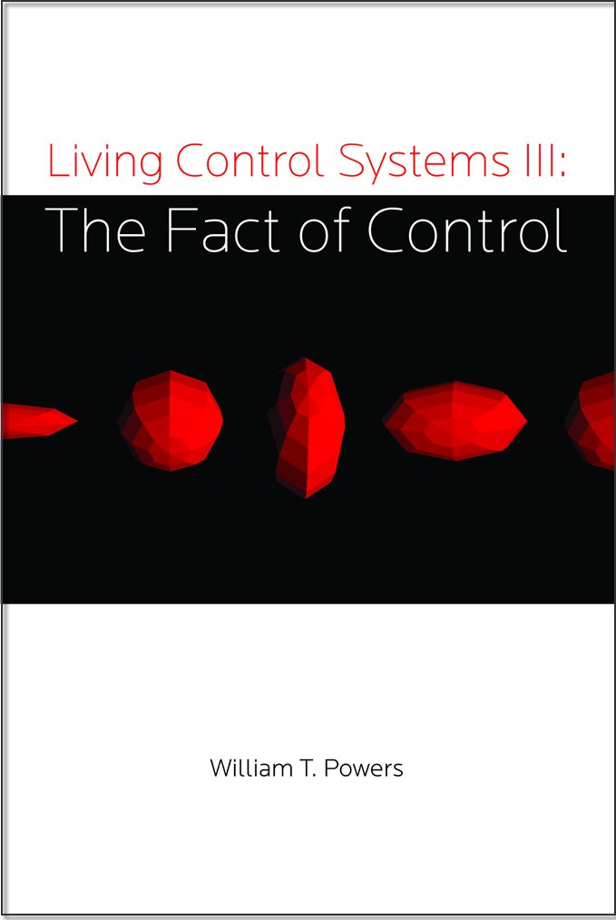 Buy Living Control Systems: The Fact of Control: 3 — BookShops.in