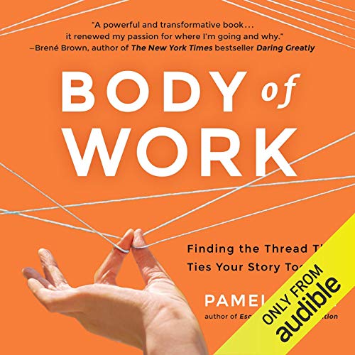 Body of Work Finding the Thread That Ties Your Story