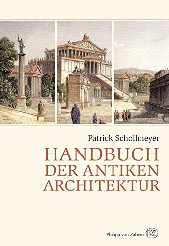 Handbuch der antiken Architektur Handbuch der antiken Architektur