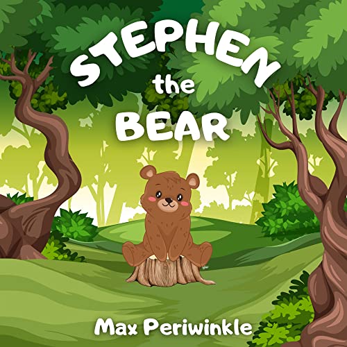 Stephen the Bear eBook Periwinkle, Max Kindle Store