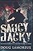 Saucy Jacky: The Whitechapel Murders As Told By Jack The Ripper