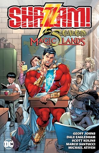 Shazam! And The Seven Magic Lands (New Edition)
