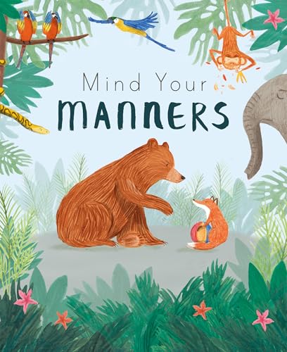 Mind Your Manners 184857889X Book Cover