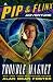 Trouble Magnet (Pip & Flinx series Book 11)