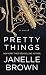 Pretty Things (Thorndike Press Large Print Core Series)