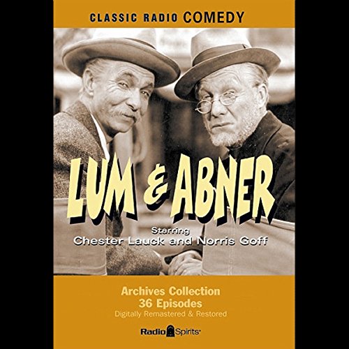 Radio Spirits Inc.'s Lum &amp;amp; Abner