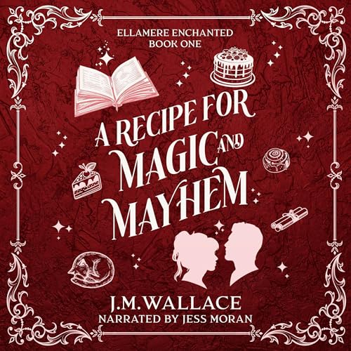J.M. Wallace - A Recipe for Magic and Mayhem episode artwork