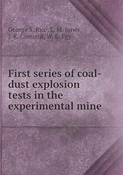 Paperback First series of coal-dust explosion tests in the experimental mine Book