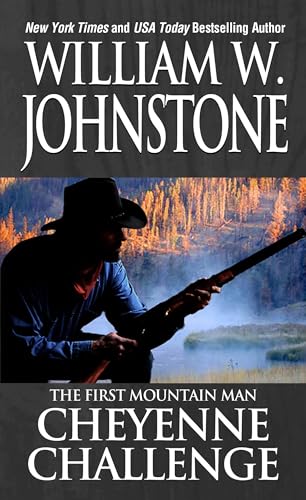 Cheyenne Challenge (Preacher/The First Mountain Man Book 5)
