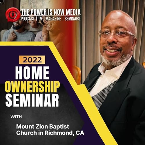Page de couverture de 2022 Special Homeownership Seminar with Mount Zion Baptist Church in Richmond California