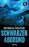 Cover zum Buch Schwarzer Abgrund