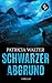 Cover zum Buch Schwarzer Abgrund