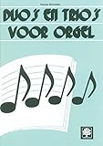 duos und trios órgano Duos En Tríos (Compleet) - Organ - BOOK