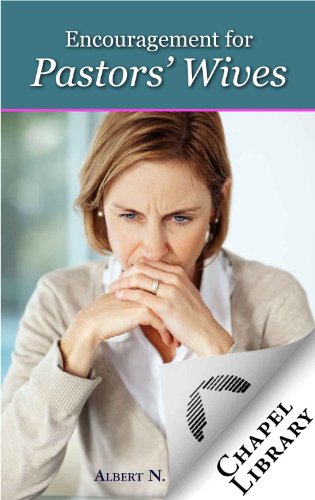 Encouragement Fo Pastors Wives Kindle Edition By Martin Albert N Religion Spirituality Kindle Ebooks Amazon Com