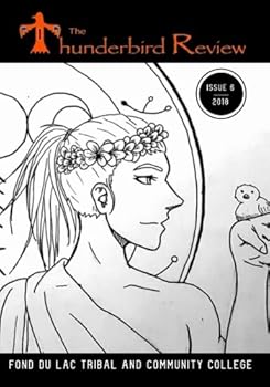 Paperback The Thunderbird Review: Issue 6 Book