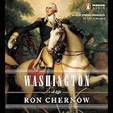 Washington: A Life (Pulitzer Prize Winner)