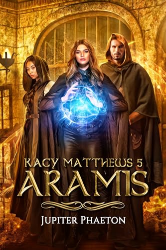Aramis (Kacy Matthews t. 5)