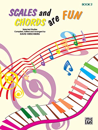 Scales and Chords Are Fun, Bk 2: Minor (Selected Studies) (Hirschberg Fun Series, Bk 2)