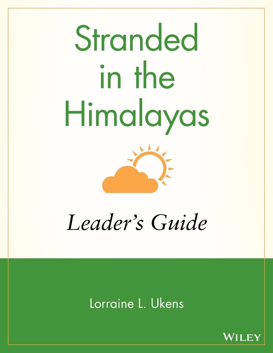Stranded in the Himalayas, Leader's Manual