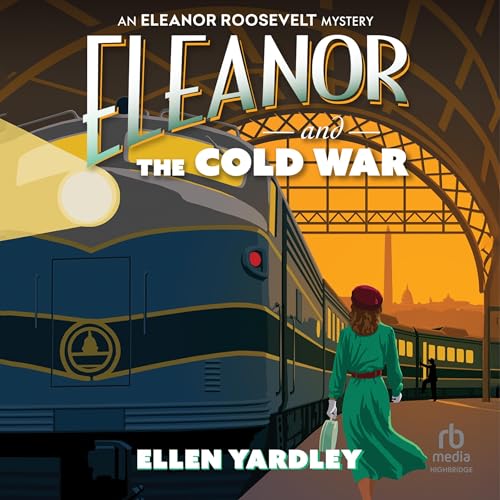 Eleanor and the Cold War by Ellen Yardley episode artwork
