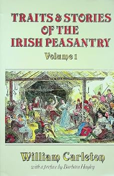 Paperback Traits & Stories of the Irish Peasantry: Volume 1 Book