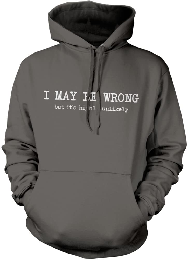 Hotscamp Unisex Kids Heather Grey I May Be Wrong But It's Highly Unlikely Hoodie - Grey XX-Large