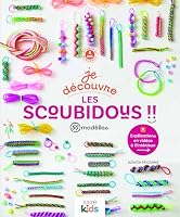 Je découvre les scoubidous 2756539562 Book Cover