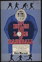 Rules and Lore of Baseball 0812860586 Book Cover