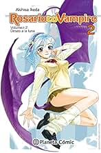 Rosario to Vampire nº 02/10 (Nueva edición): Deseo a la luna
