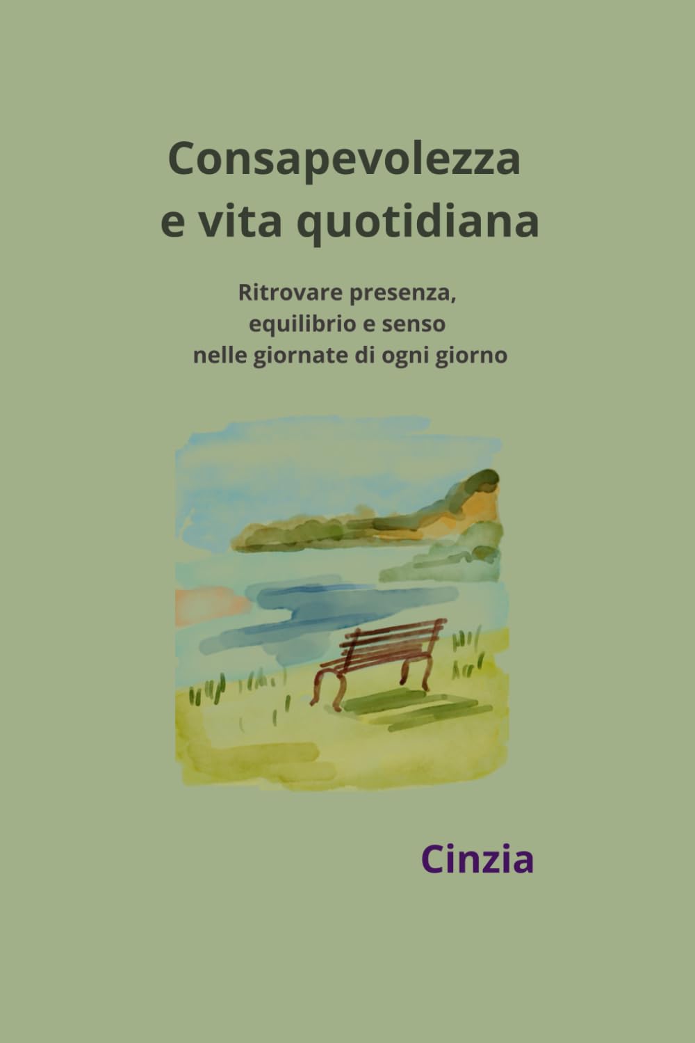 Consapevolezza e vita quotidiana