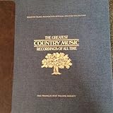 Various ,   The Greatest Country Music Recordings Of All Time   The Franklin Mint Record Society   13 16