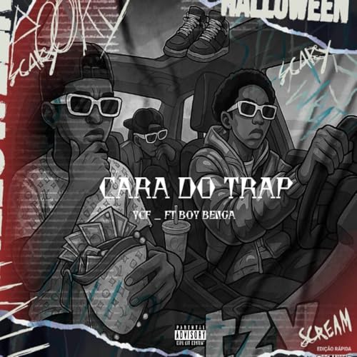  Cara do Trap [Explicit]