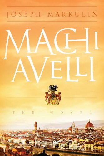 Buy Machiavelli: The Novel — BookShops.in