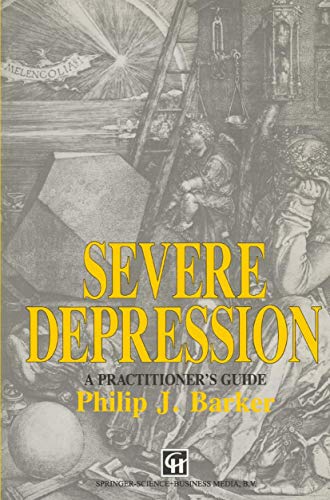 Severe Depression: A practitioner’s guide view 2