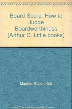 Hardcover Board score: How to judge boardworthiness Book