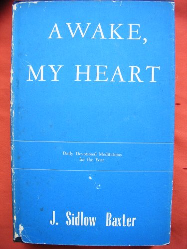Awake, my heart B00072OFB6 Book Cover