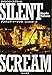 サイレント・スクリーム (ハヤカワ・ミステリ文庫)